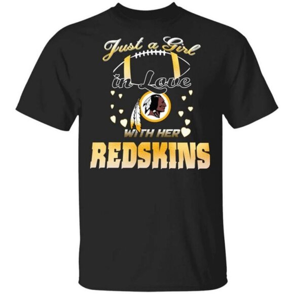 Nancy H Hughes H Other - Washington Redskins Just A Girl In Love With Her Team NFL Fan Graphic T-Shirt137